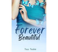 Forever Beautiful