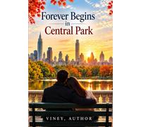 Forever Begins in Central Park