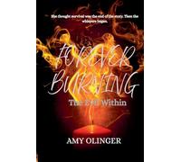 FOREVER BURNING The Evil Within