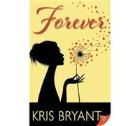 Forever by Bryant Kris Bryant Bryant Kris Bryant (Auteur)