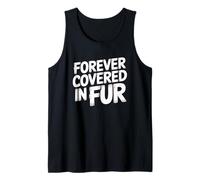 Forever Covered in Fur Débardeur