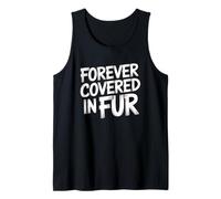 Forever Covered in Fur Débardeur