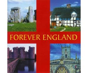 Forever England: a Musical Journey Around The Country [Import]