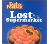 Forever, Evelyn - Lost in The Supermarket