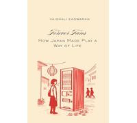Forever Fans: How Japan Made Play a Way of Life