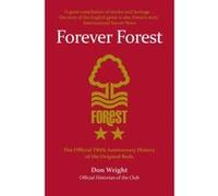 Forever Forest: The Official 150th Anniversary History of the Original Reds - [Version Originale] Inconnu (Auteur)