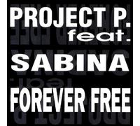 Forever Free (#zyx/sft0008, Feat. Sabina) [Import]
