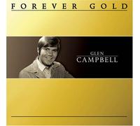 Forever Gold: Glen Campbell