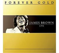 Brown, James - Forever Gold: James Brown