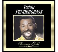 Forever Gold: Teddy Pendergrass