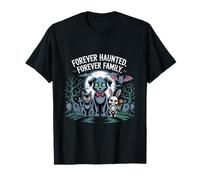 Forever Haunted Forever Family Adorable animal de compagnie Halloween T-Shirt