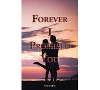 Forever I Promised You