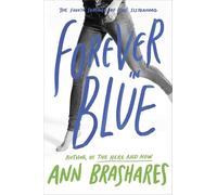 Forever in Blue: The Fourth Summer of the Sisterhood