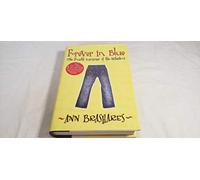 Forever in Blue: The Fourth Summer of the Sisterhood