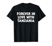 Forever in Love with Tanzanie T-Shirt