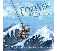 Forever in Terror – Restless in the Tides – Import – The Orchard