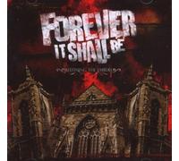 Forever It Shall Be - Reluming The Embers [Import]