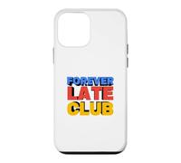 Forever Late Club : Slogan Amusant dans l'ombre de Bloc 3D Coque pour iPhone 12 Mini