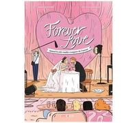 Forever Love - Quand La Télé-Réalité S'empare De L'amour
