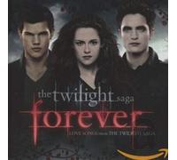 Forever: Love Songs from The Twilight Saga [Audio CD] NEUF