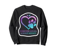 Forever Loved Always Missed Cœur en Forme de Patte pour Animal Domestique Sweatshirt