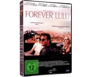 Forever Lulu - Die erste Liebe rostet nicht