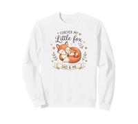 Forever My Little Foxes - Dad & Me Animaux Sauvages Mignons Sweatshirt