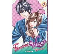 Forever my love T04 - Chihiro Kawakami - Soleil - broché - Manga