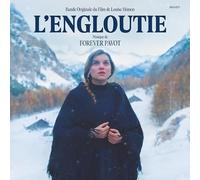 Forever Pavot - L'Engloutie - Original Soundtrack [Vinilo]