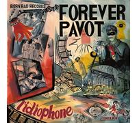 Forever Pavot – L'Idiophone – CD