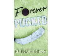 Forever Pucked (Special Edition Hardcover)