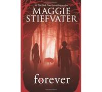 Forever (Shiver) - [Livre en VO] Maggie Stiefvater (Auteur)
