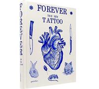 Forever: The New Tattoo