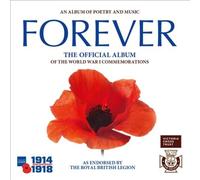 Forever: The Official Album by CENTRAL BAND OF THE ROYAL BRITISH LEGION ET AL