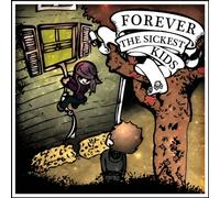 Forever The Sickest Kids +1 [Import]
