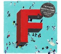 I'm from Barcelona – Forever Today – CD