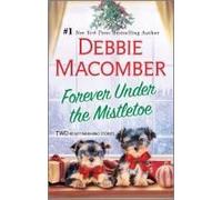 Forever Under The Mistletoe
