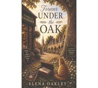 Forever Under the Oak