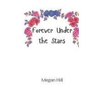 Forever Under The Stars