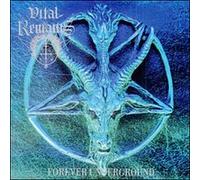 Forever underground (CD) Vital remains