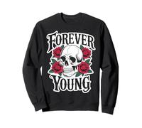 Forever Young X Squelette Crâne Roses pour Toujours Jeune. Sweatshirt