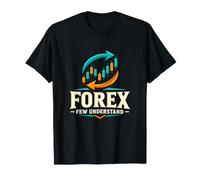Forex Peu comprennent l'humour des Trader de devises T-Shirt