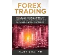 Forex Trading ¡10 Pasos De Oro Y Estrategias De Inversión En Forex Para Convertirse En Un Comerciante Rentable En Cuestión De Una Semana!Utilizado En