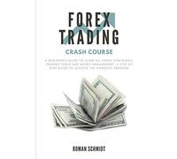 Forex Trading Crash Course