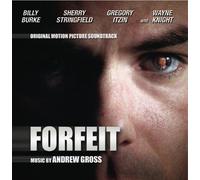 Forfeit (Motion Picture Soundtrack) by Andrew Gross (2008-01-01)