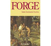 José Maria Escriva – Forge – 2ème édition – Broché