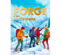 Forge ce que tu deviens 3 Côme 2026 - Anne-Sophie Abissy - Emmanuel Eds De L' - broché - Roman adolescent