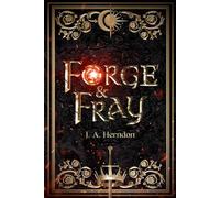 Forge & Fray: An Epic Fantasy: Book 1