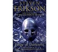 Forge of Darkness Steven Erikson Steven Erikson (Auteur)