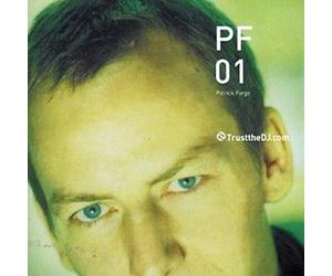 Forge, Patrick - Trust The DJ: Pf01